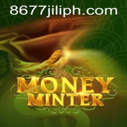 Exploring 'MoneyMinter': The Engaging Game Linked with 8677jili.com